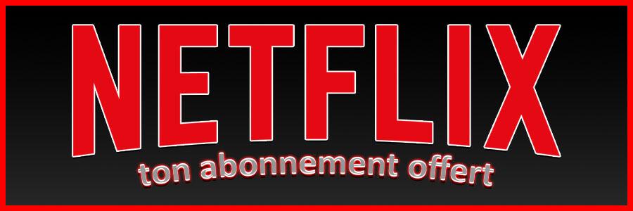Compte Netflix gratuit